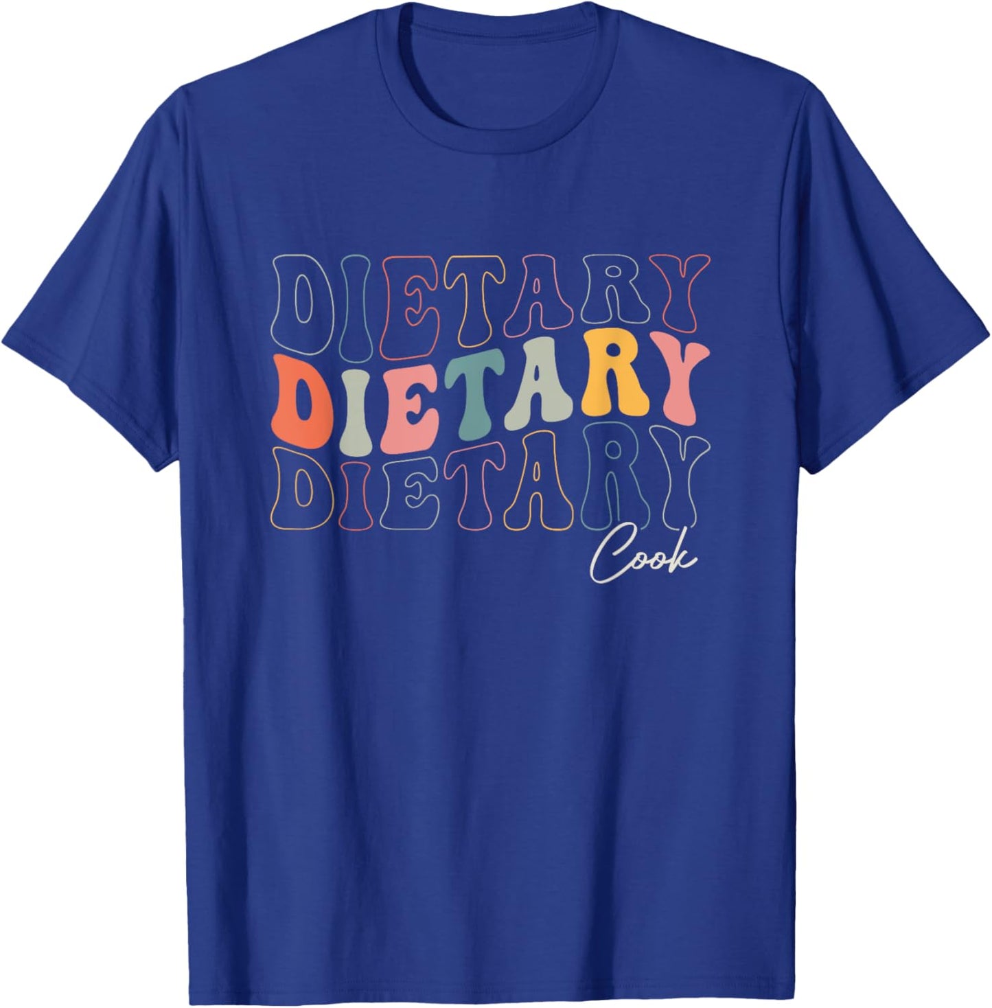 Funny Dietary Cook Appreciation Week Healthcare Retro Groovy T-Shirt - T-Shirt | Royal