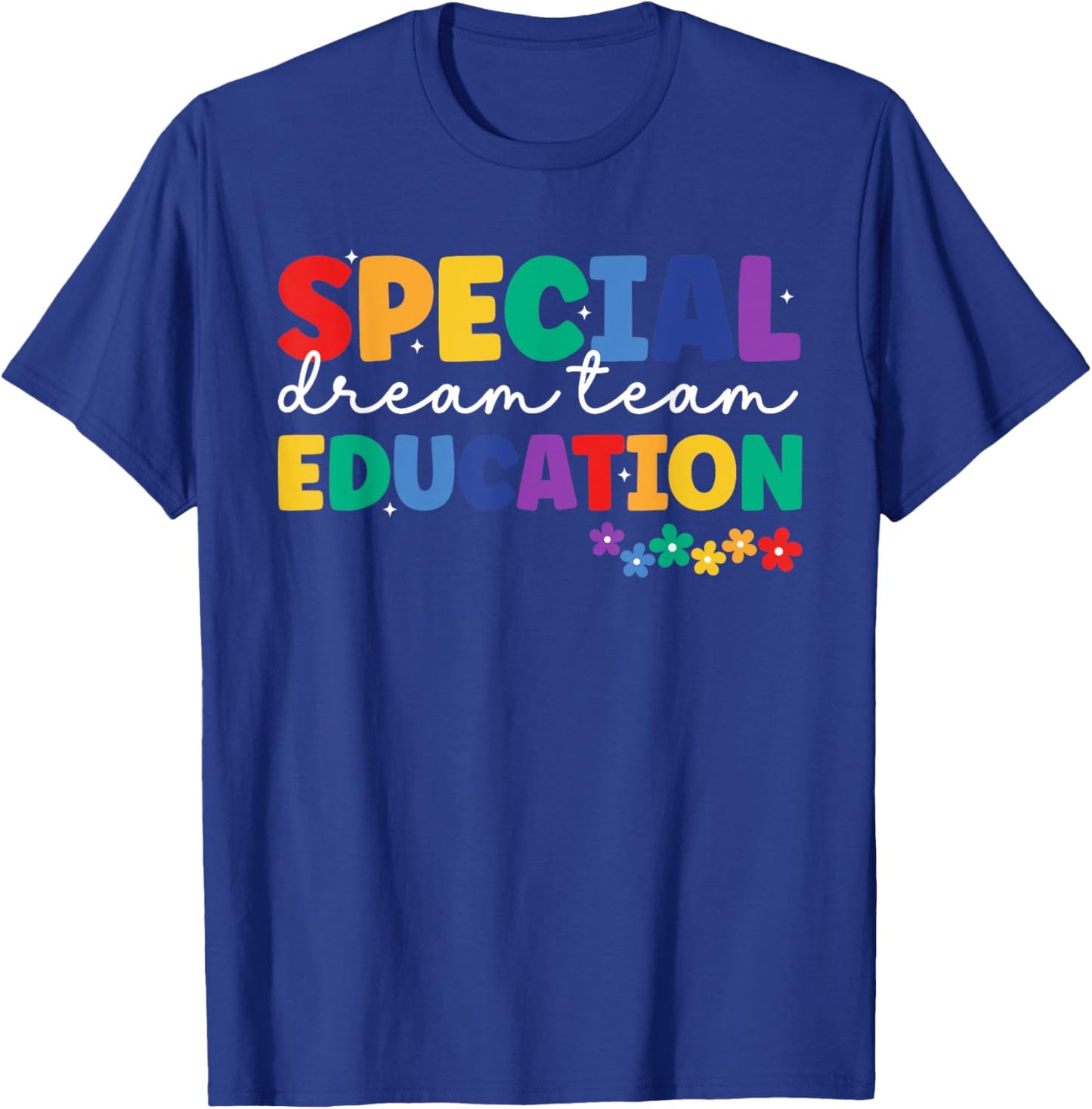 Special Education Squad Retro Dream Team SPED Teacher T-Shirt - T-Shirt | Royal