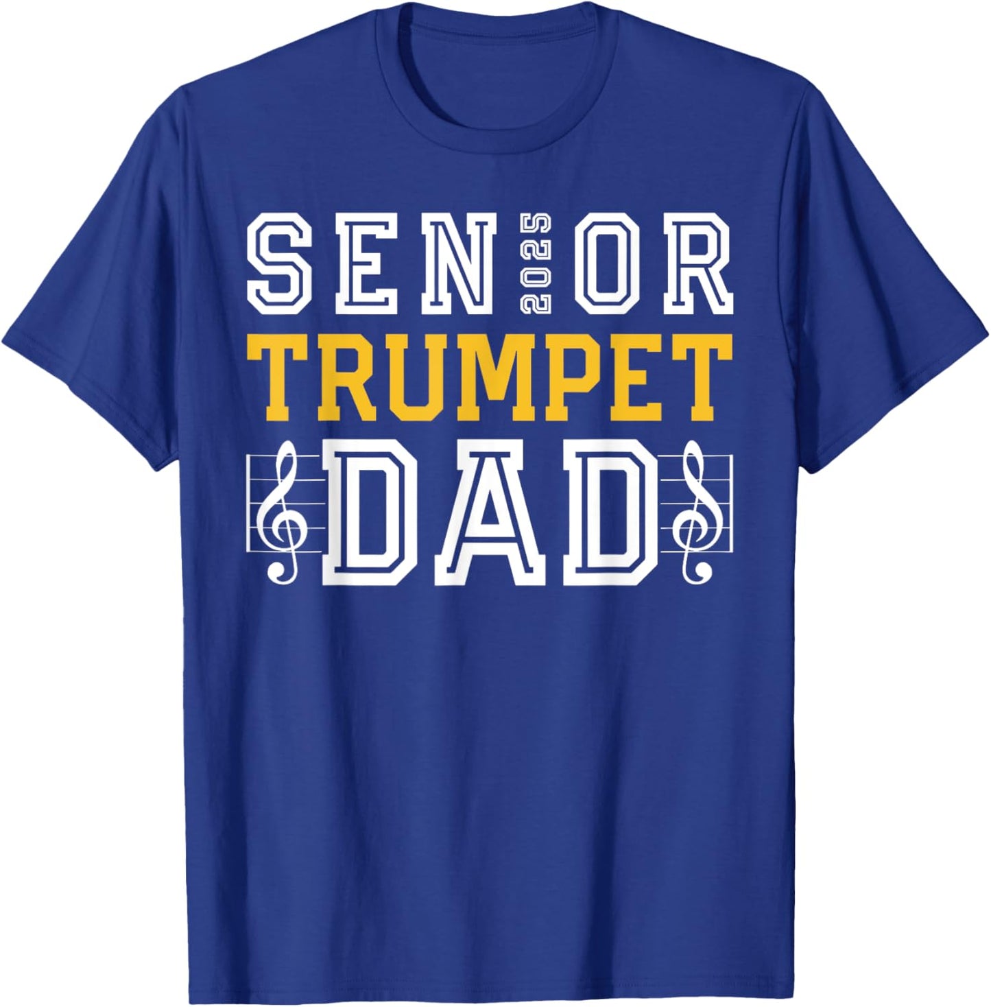 Senior Trumpet Dad 2025 Marching Band Class Of 2025 Trumpet T-Shirt - T-Shirt | Royal