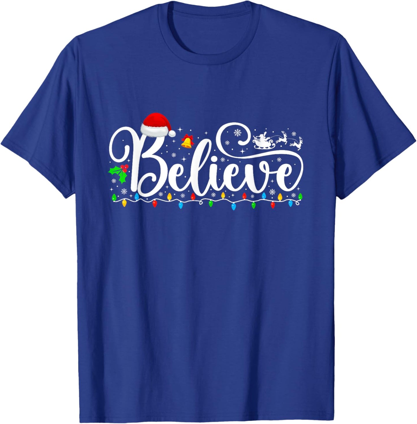 Christmas Believe Lights Santa Claus Xmas Men Women Kids T-Shirt - T-Shirt | Royal