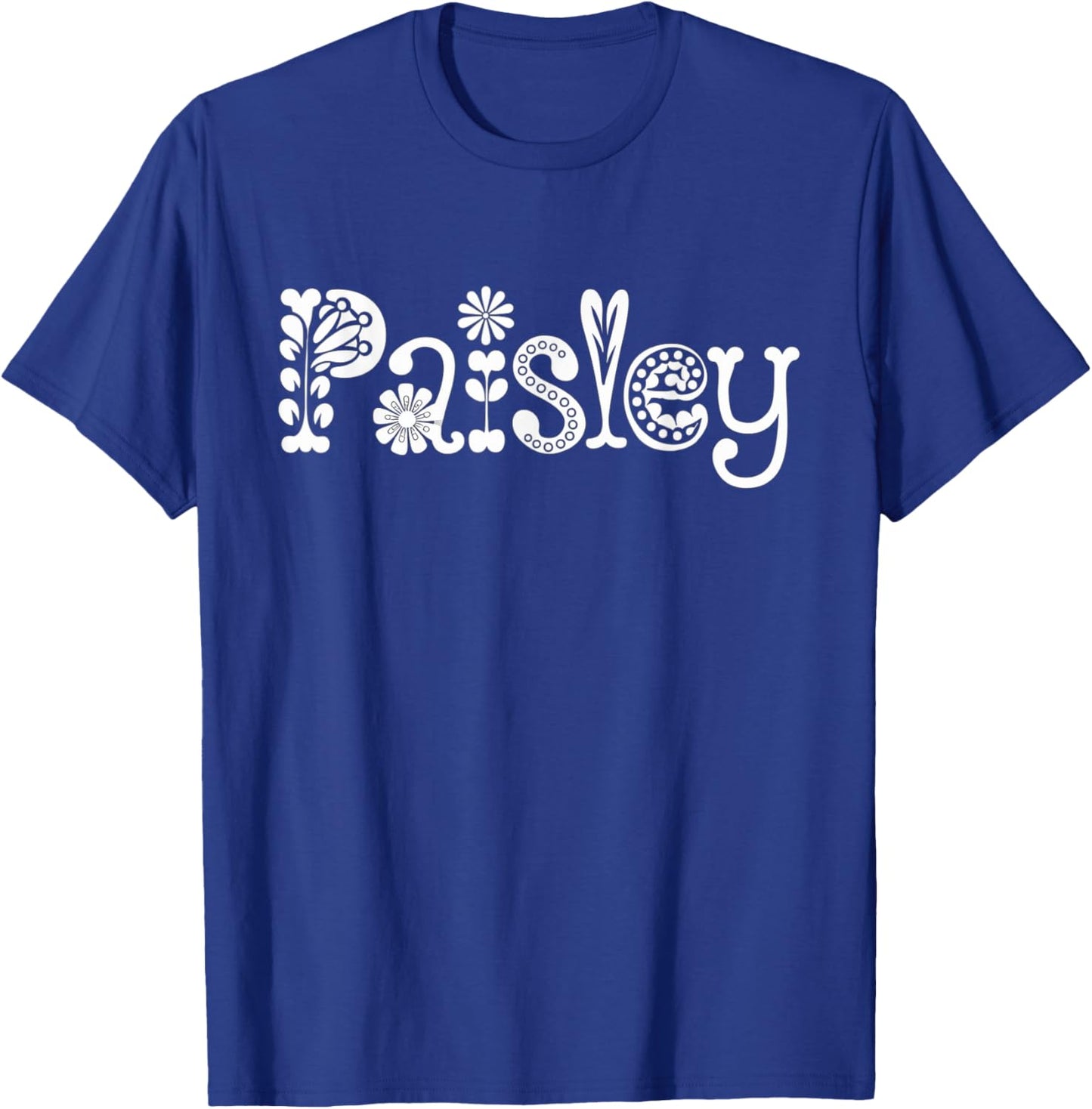 Paisley Name Custom Flower Personalized Botanical Women Girl T-Shirt - T-Shirt | Royal