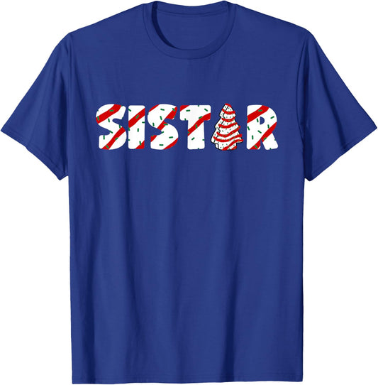 Christmas Tree Cake Matching Family Party Pajama Sister T-Shirt - T-Shirt | Royal