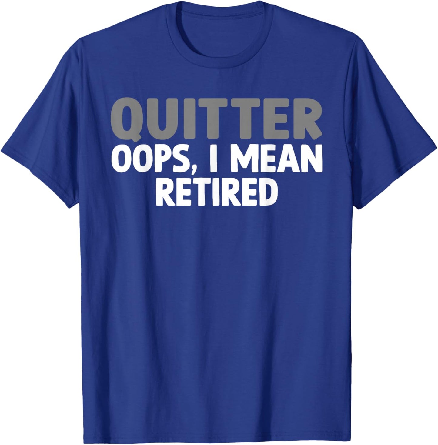 Funny Retirement Design Women Retired Retirement T-Shirt - T-Shirt | Royal