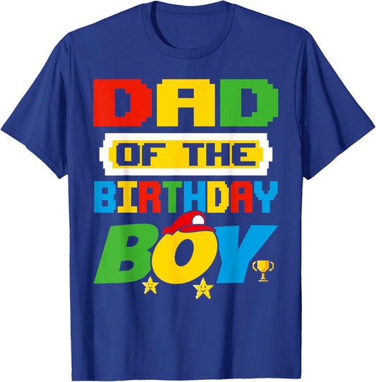 Dad Of The Birthday Boy Game Gaming Dad And Mom Family T-Shirt - T-Shirt | Royal