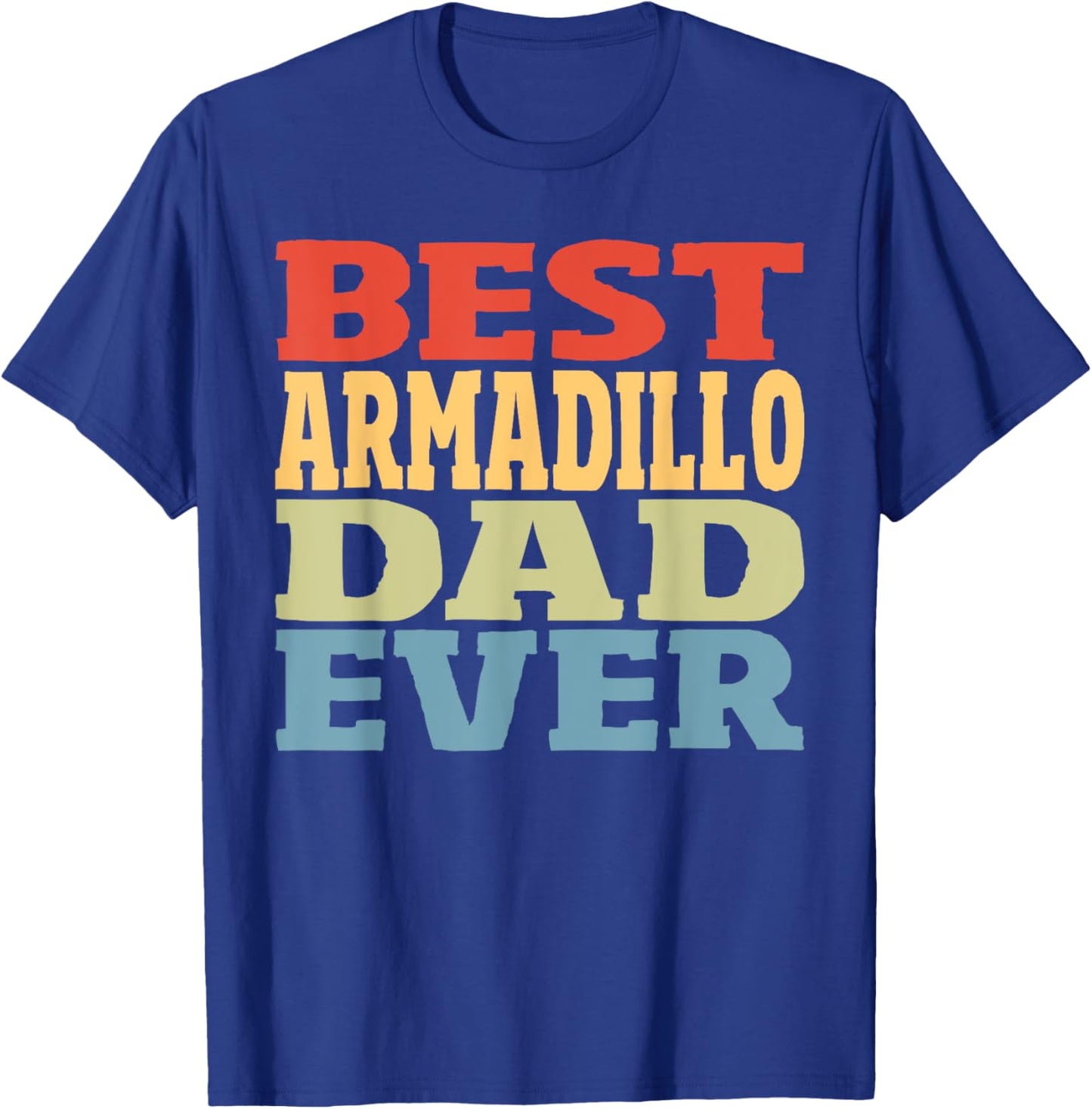 Best Armadillo Dad Ever Vintage Armadillo T-Shirt - T-Shirt | Royal