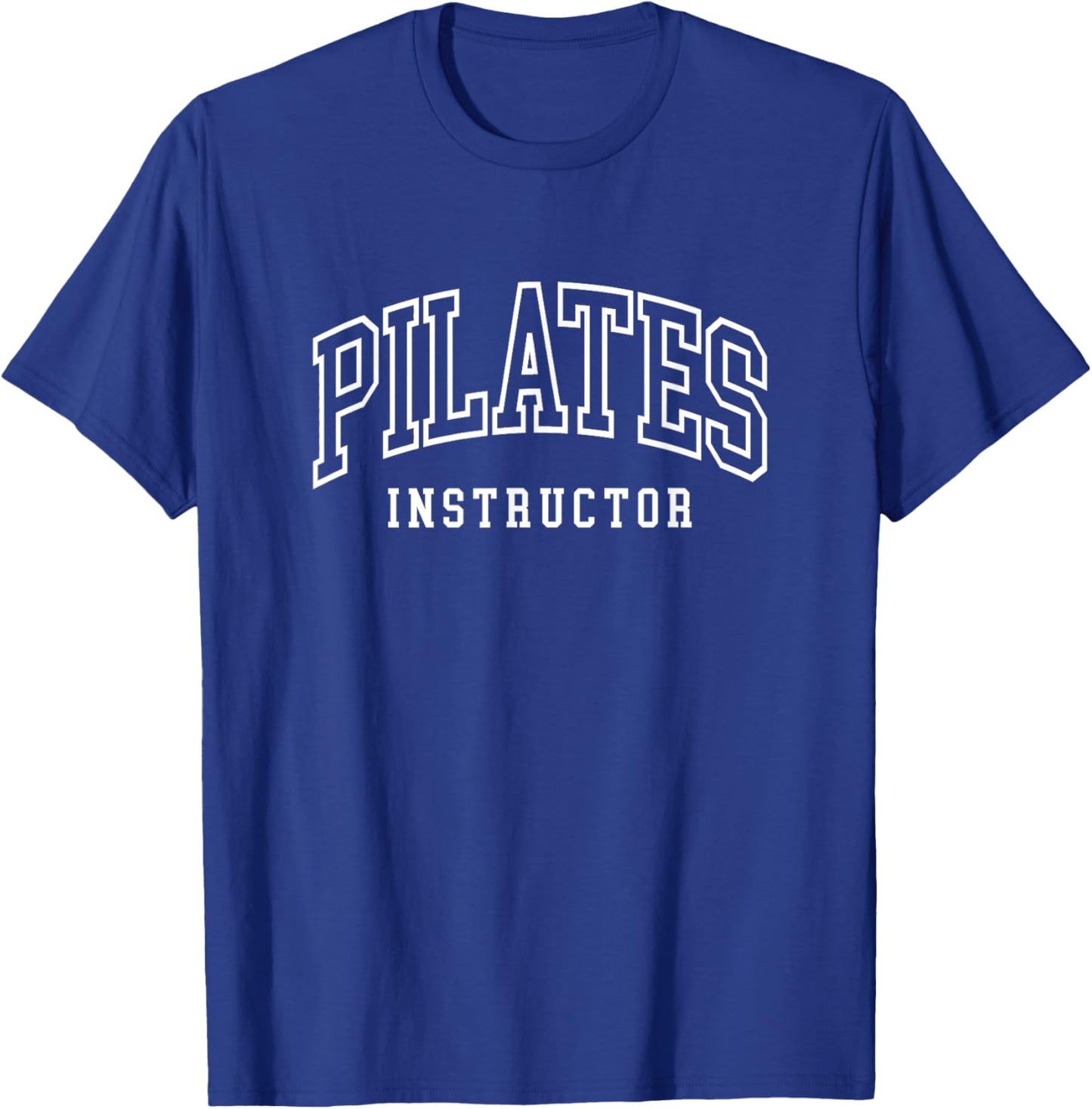Pilates Instructor Pilates Coach T-Shirt - T-Shirt | Royal