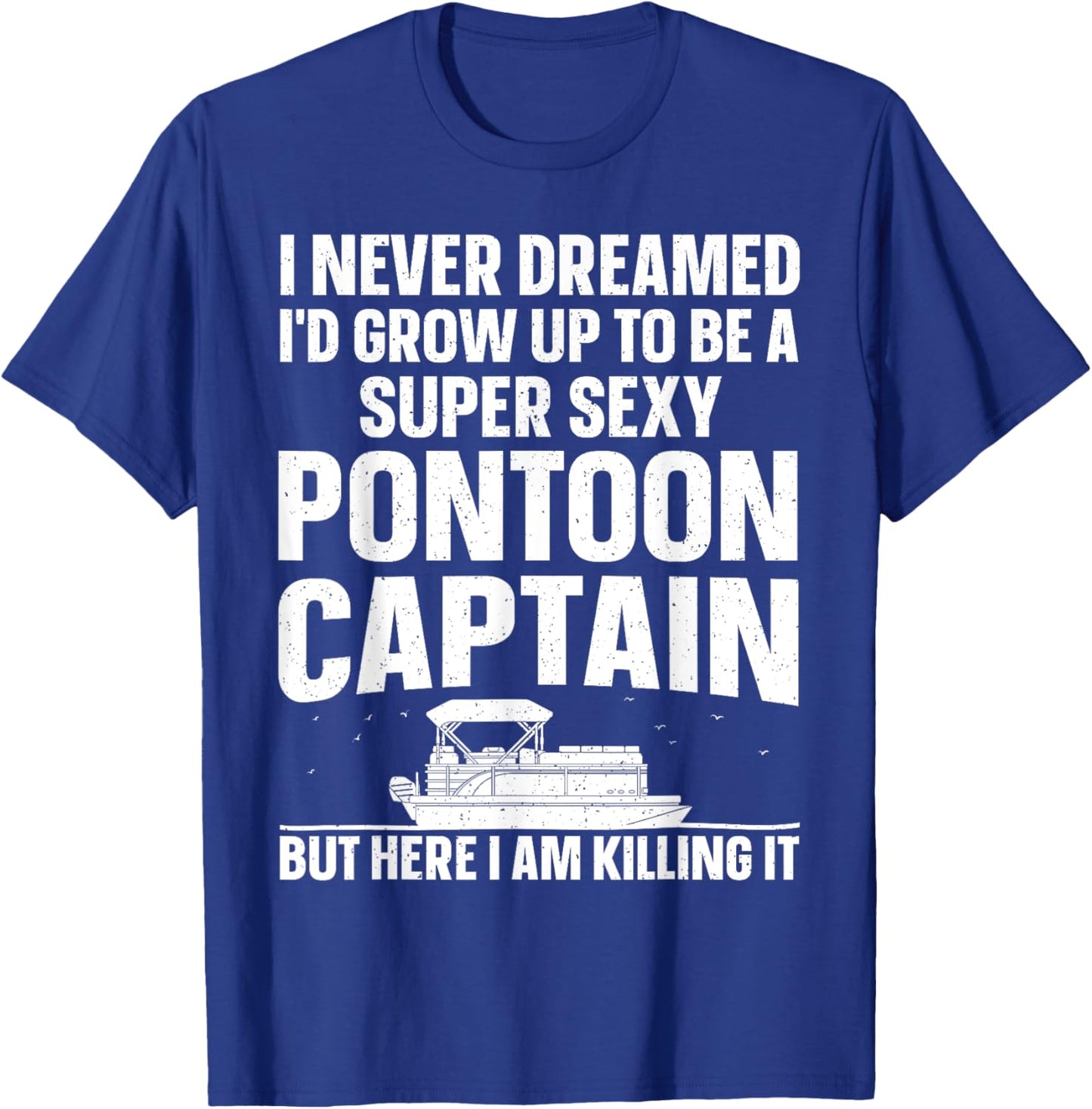 Cool Pontoon Captain Art Women Pontoon Boat Owners T-Shirt - T-Shirt | Royal