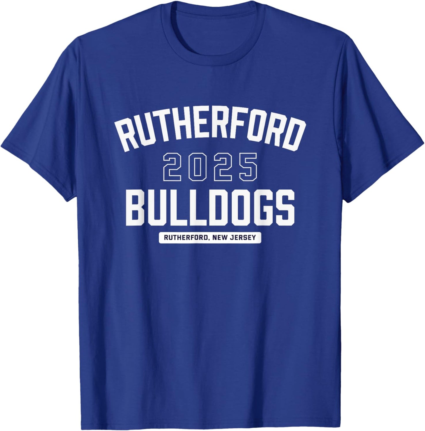 Rutherford Bulldogs Rutherford, New Jersey 2025 T-Shirt - T-Shirt | Royal