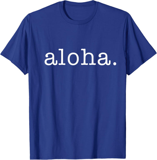 Aloha Hawaii Hawaiian T-Shirt - T-Shirt | Royal