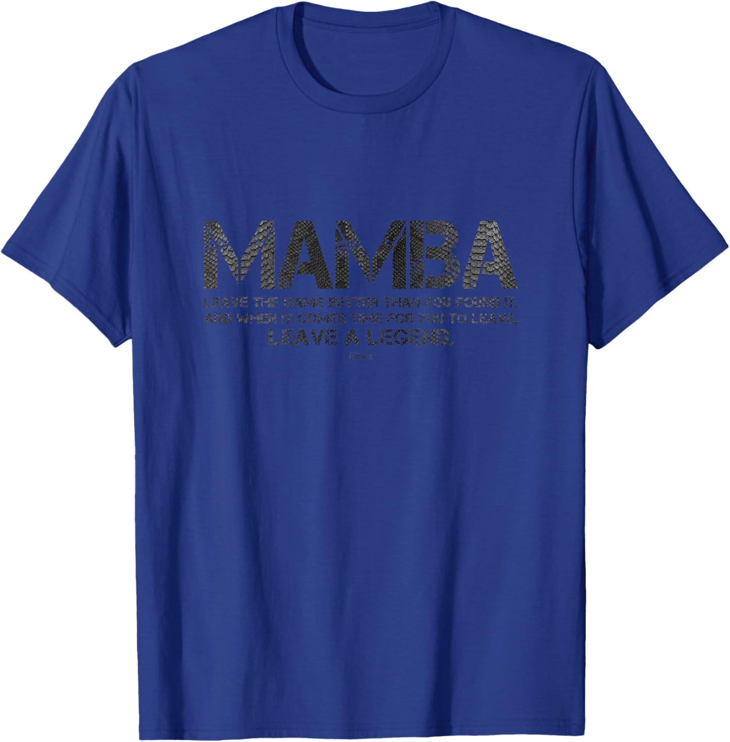 Leave Game Better Than You Found Leave a Legend Motivation T-Shirt - T-Shirt | Royal