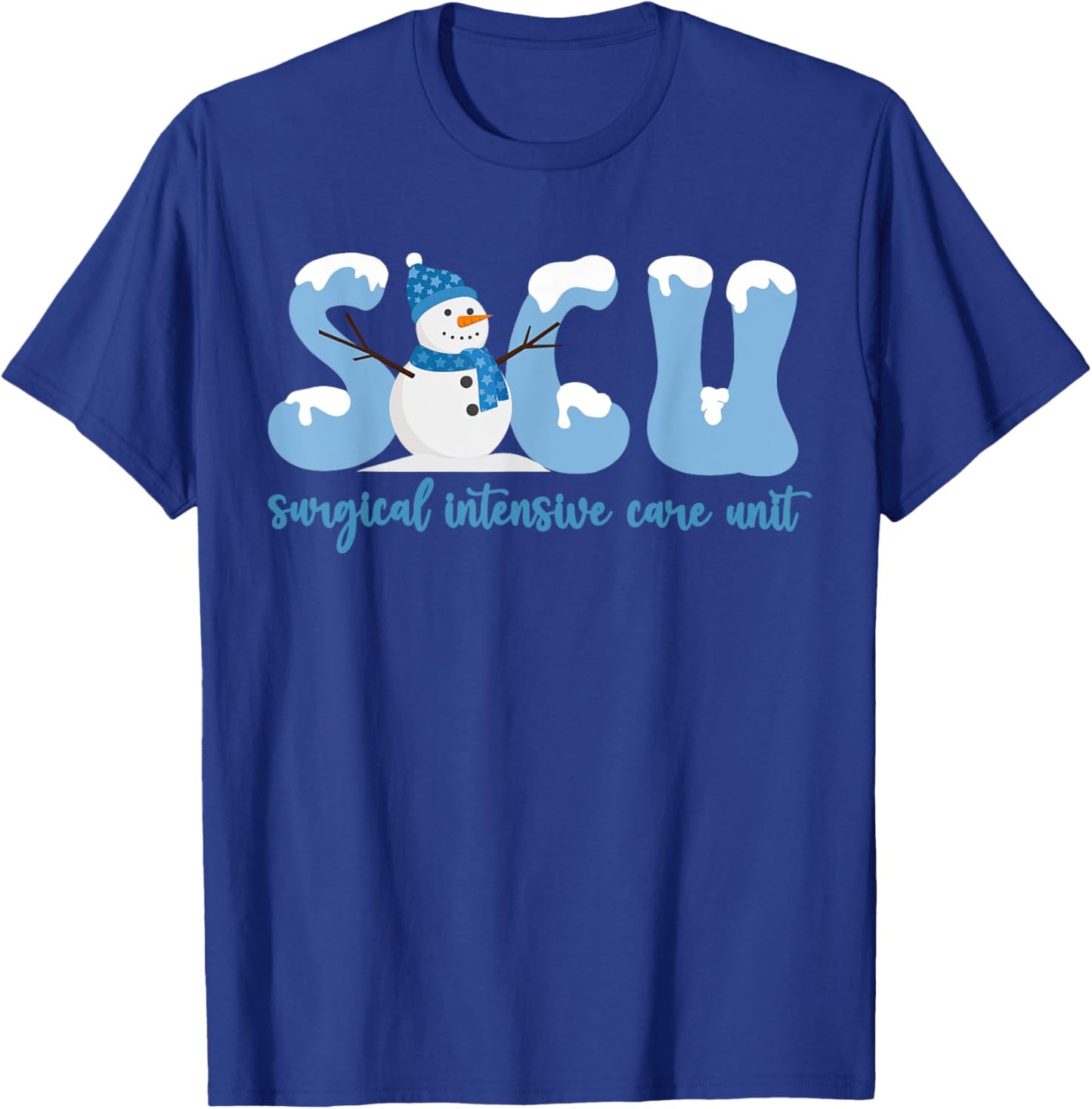 Winter SICU Surgery Intensive Care Unit Snowman Christmas T-Shirt - T-Shirt | Royal