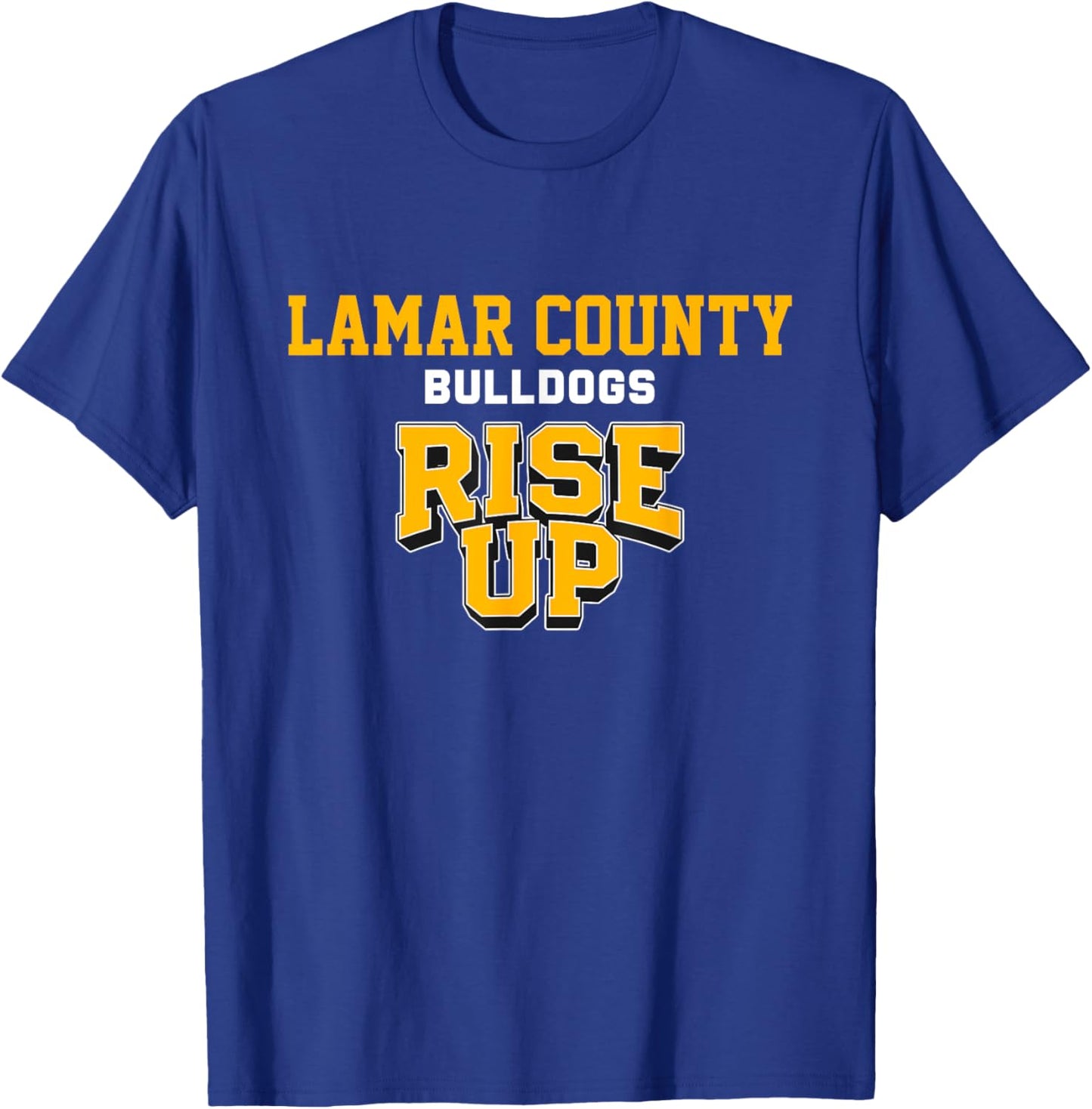 Lamar County Bulldogs Rise Up HS T-Shirt - T-Shirt | Royal