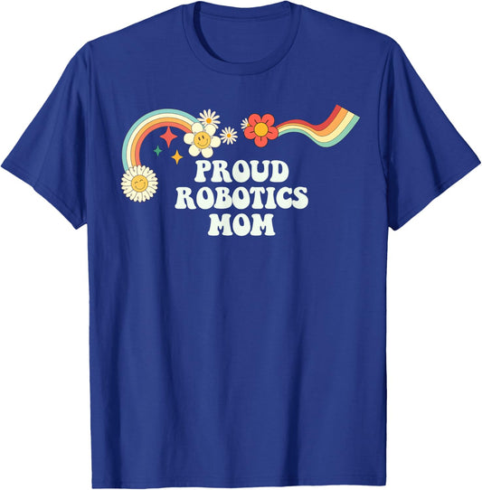 Groovy Funny Proud Robotics Mom Men Retro T-Shirt - T-Shirt | Royal