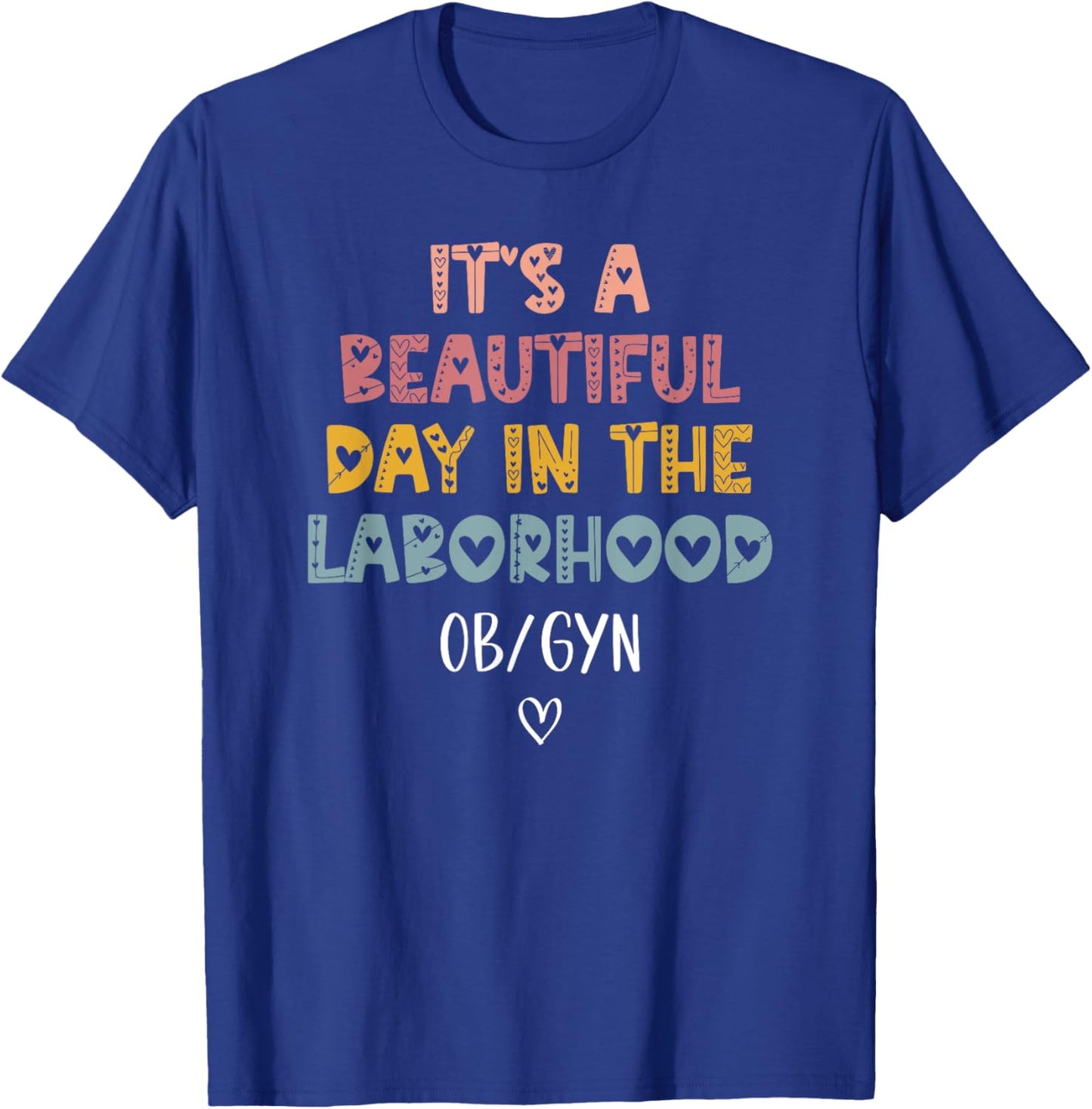 Cute Labor and Delivery OB/GYN Team -Adults Black Boho Modern , Small, Short Sleeve, Pull On, 1 Count, Boho Design, Lightweight T-Shirt - T-Shirt | Royal
