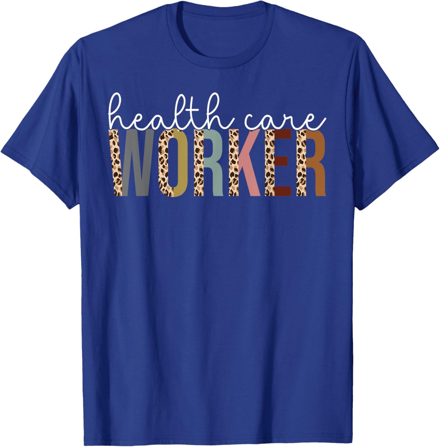 Leopard Health Care Worker Appreciation Gift T-Shirt - T-Shirt | Royal