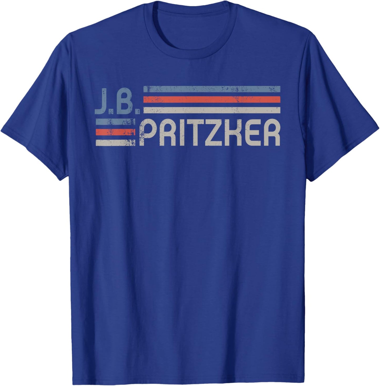 Vintage J.B.Pritzker 2028, J.B Pritzker For President 2028 T-Shirt - T-Shirt | Royal