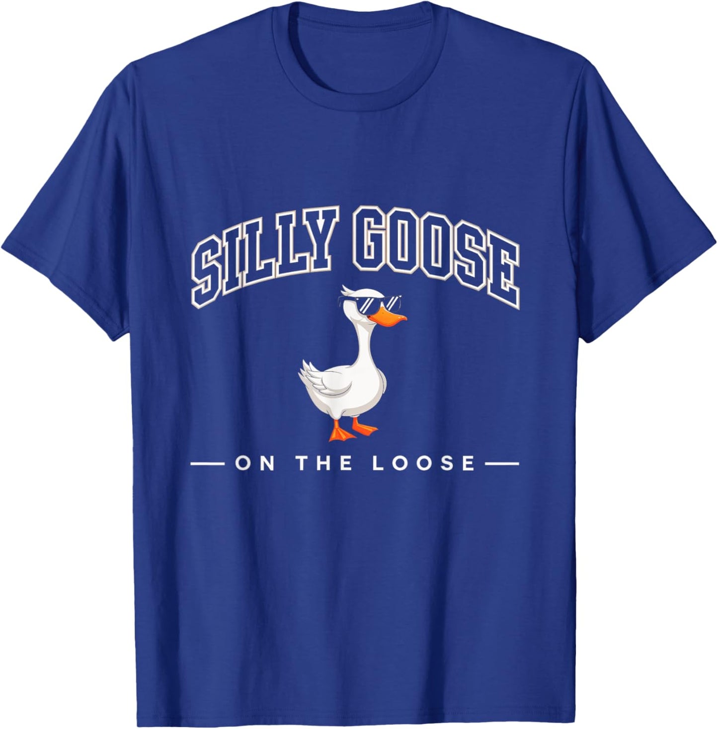 On The Loose Goose Duck Funny Quirky T-Shirt - T-Shirt | Royal