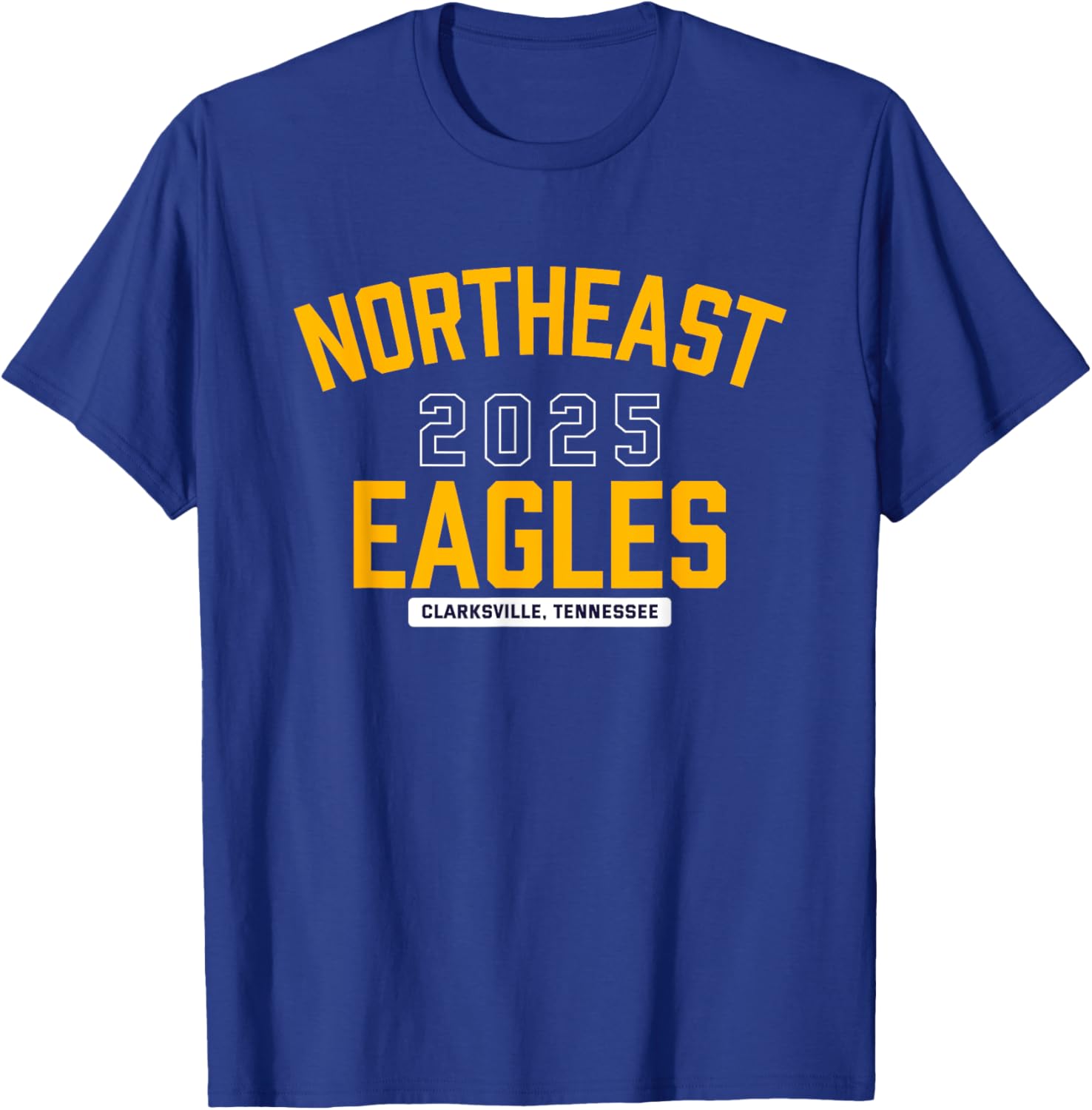 Northeast Eagles Clarksville, Tennessee 2025 T-Shirt - T-Shirt | Royal