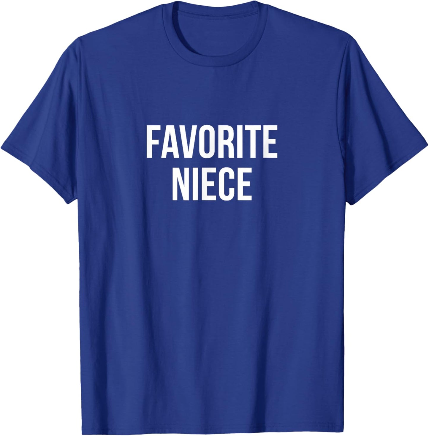 Favorite Niece T-Shirt - T-Shirt | Royal