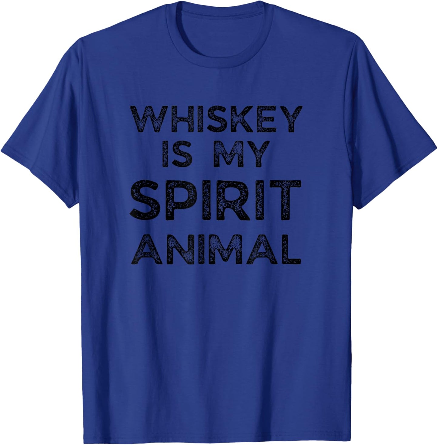 Whiskey is My Spirit Animal T-Shirt - T-Shirt | Royal