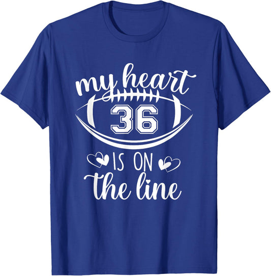 Custom Football Player Number 36 My Heart Is On The Line T-Shirt - T-Shirt | Royal