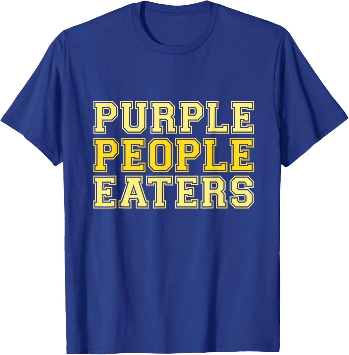 Purple People Eaters T-Shirt - T-Shirt | Royal