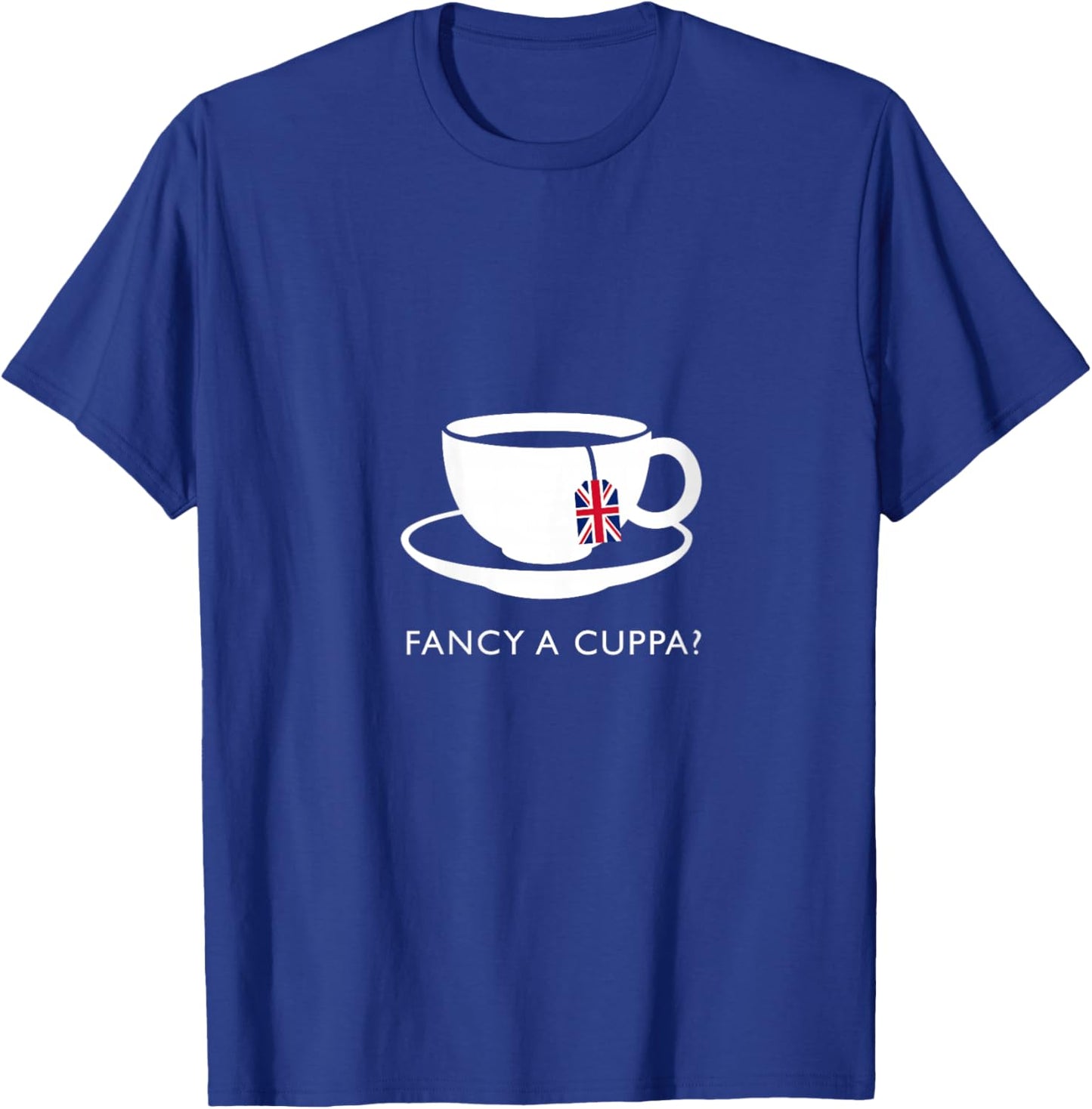 Fancy A Cuppa? English Tea Souvenir Quote V-Neck T-Shirt - T-Shirt | Royal