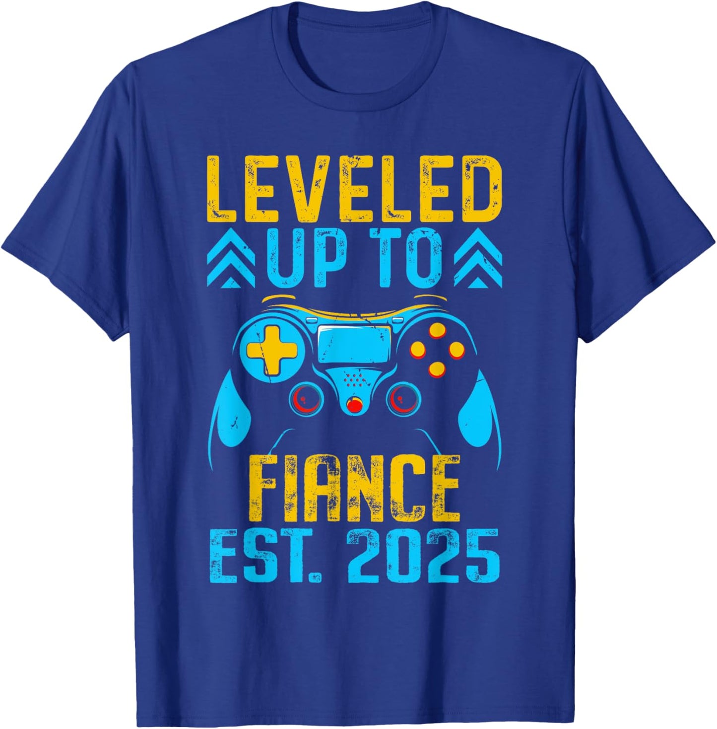 I Leveled Up To Fiance 2025 Gamer Groom Just Engaged Men T-Shirt - T-Shirt | Royal