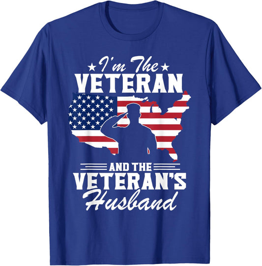 I'm Veteran And The Veteran's Husband Patriotic Veterans Day T-Shirt - T-Shirt | Royal