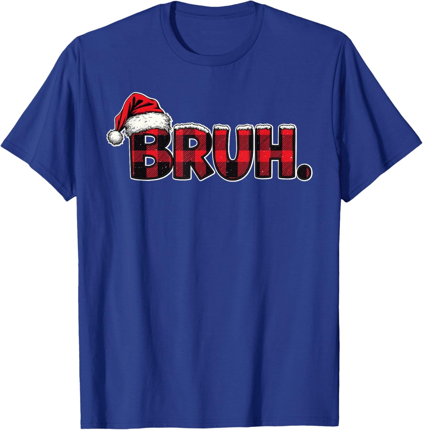 Bruh Santa Hat Funny Christmas Plaid Holiday Boys Kids Xmas T-Shirt - T-Shirt | Royal