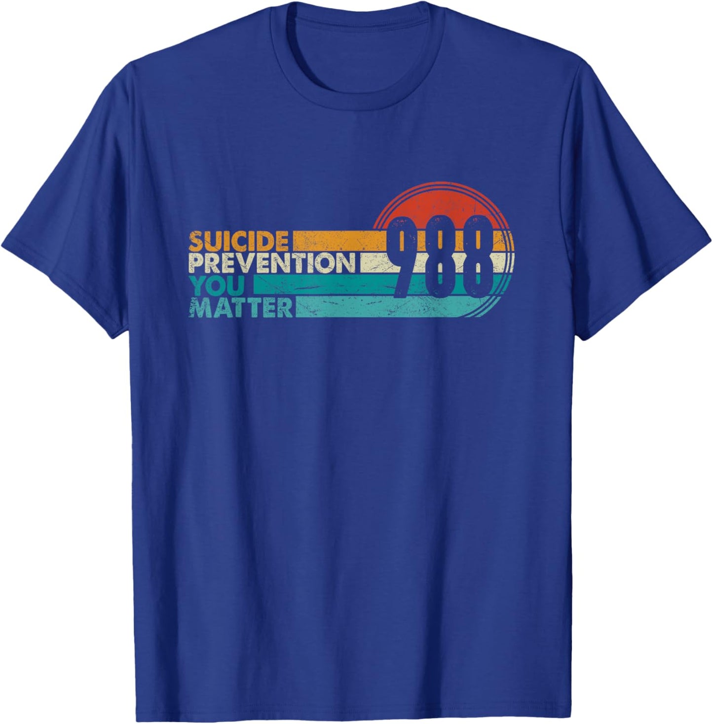 988 Shirt Suicide Prevention Lifeline 988 Awareness 988 T-Shirt - T-Shirt | Royal