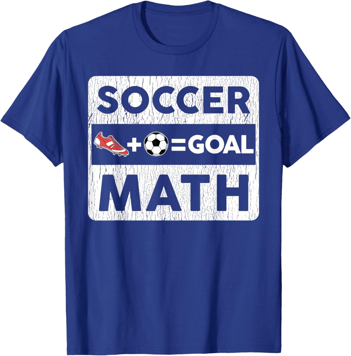 Funny Soccer Player Math Goal Lover Humor Boys Girls Outfit T-Shirt - T-Shirt | Royal