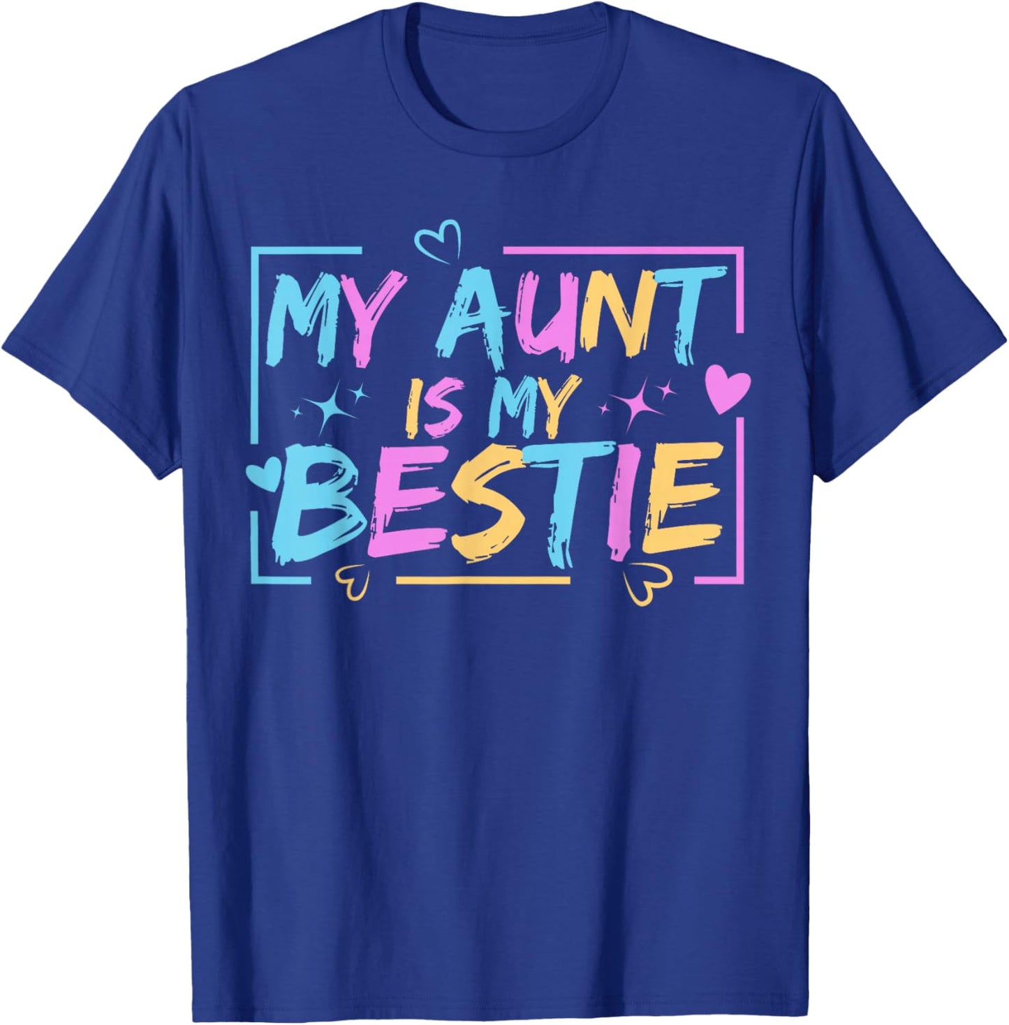 My Aunt is My Bestie Aunt And niece Matching T-Shirt - T-Shirt | Royal