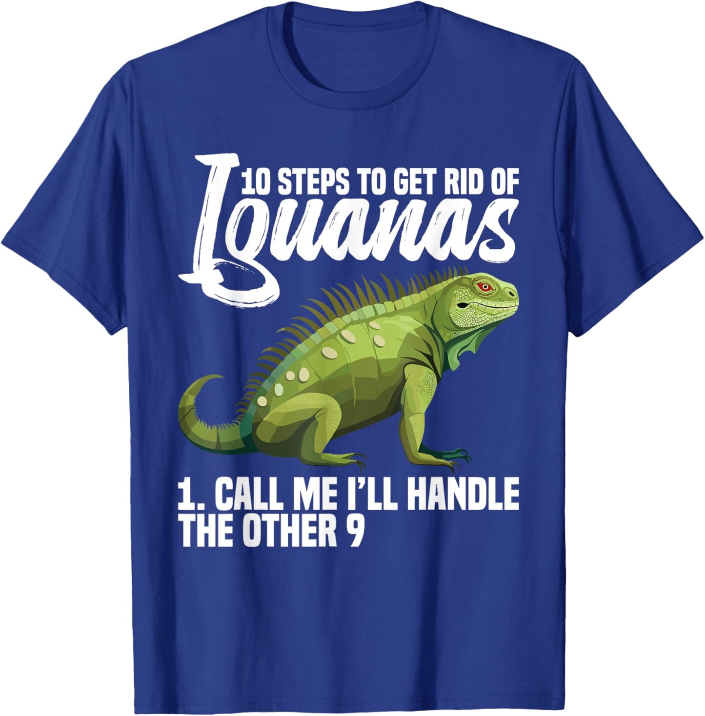 Lizard Hunting Equipment Tools Iguana Removal Tech T-Shirt - T-Shirt | Royal