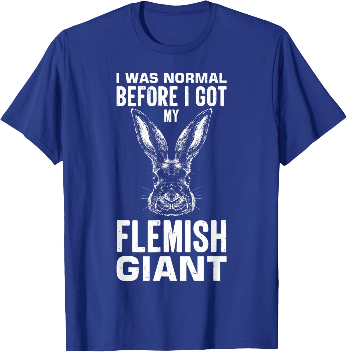 Rabbit Lover Design with Flemish Giant T-Shirt - T-Shirt | Royal