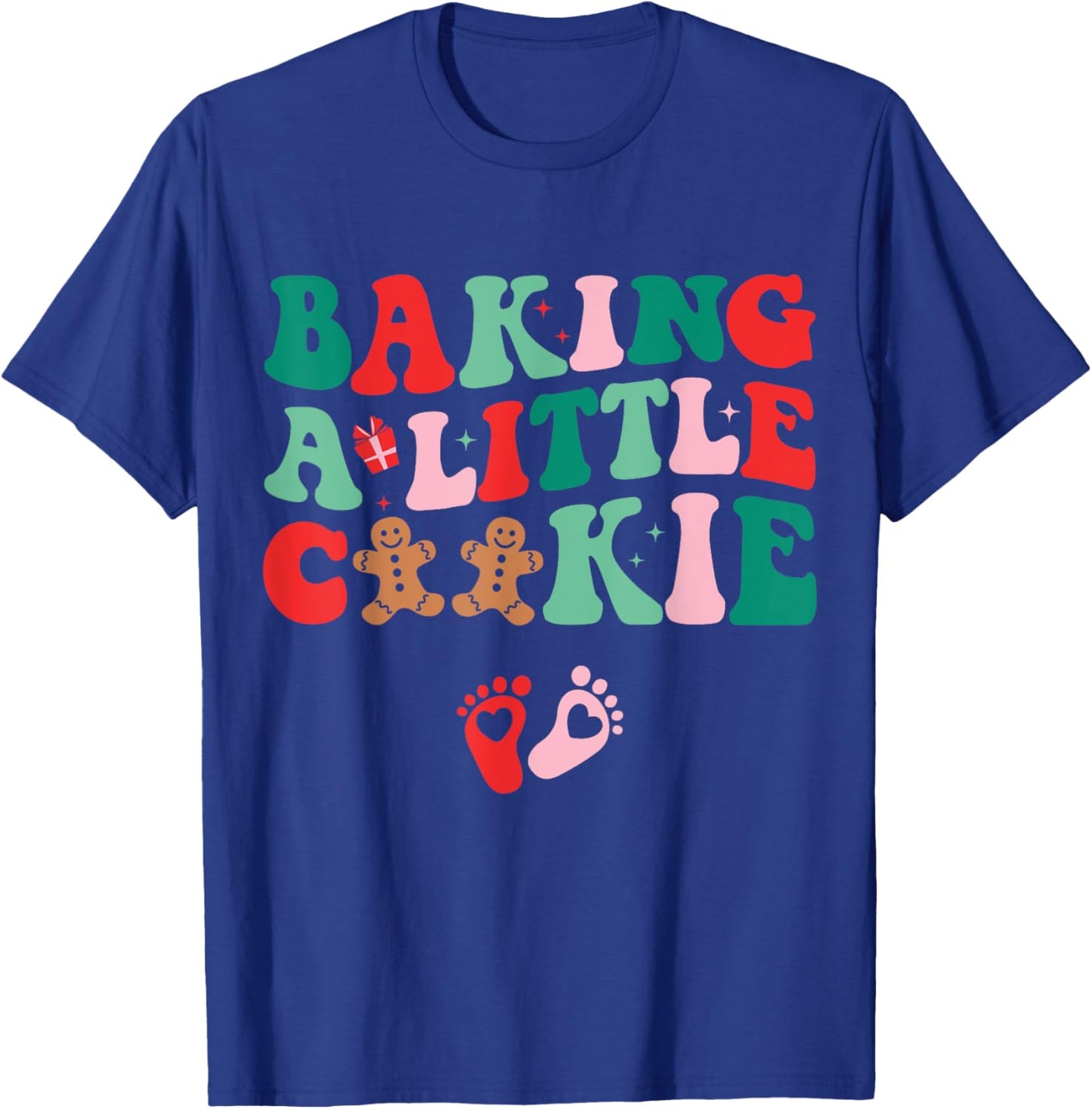 Baking A Little Cookie Cute Christmas Pregnancy Announcement T-Shirt - T-Shirt | Royal