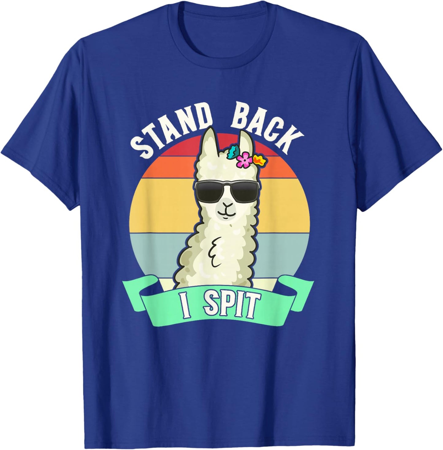 Funny Llama Lover Stand Back I Spit Cute Llamas Spitting Pet T-Shirt - T-Shirt | Royal