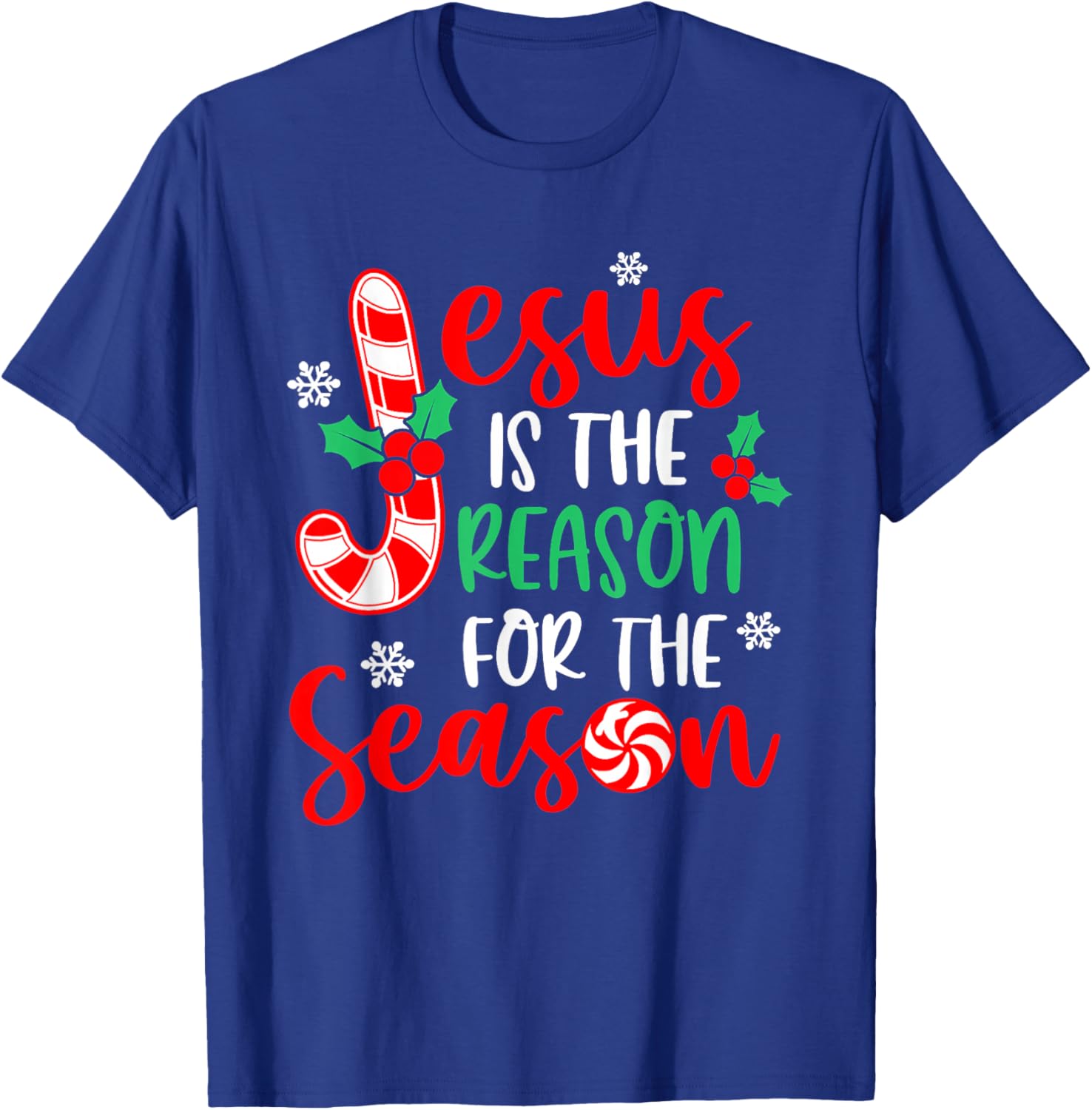 Jesus Is The Reason For The Season Christmas Xmas Candy Cane T-Shirt - T-Shirt | Royal