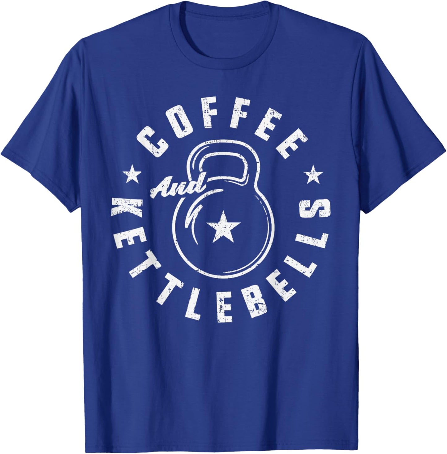 Coffee And Kettlebells T-Shirt - T-Shirt | Royal