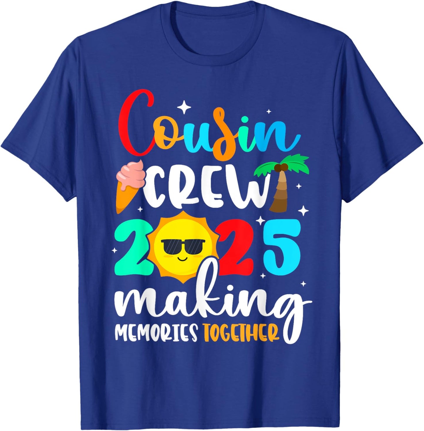 Cousin crew 2025 Summer Vacation Beach Family Trips Matching T-Shirt - T-Shirt | Royal