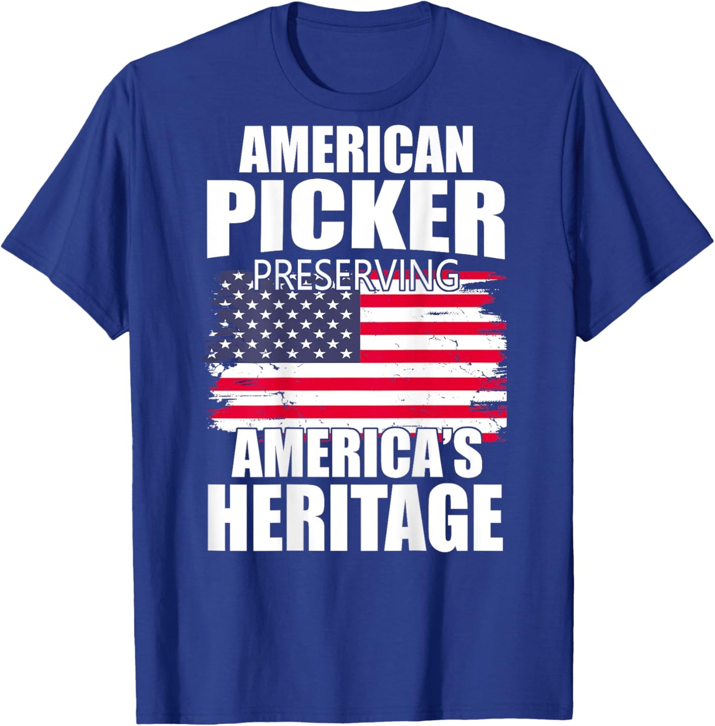 American Picker Preserving America's Heritage (on back) T-Shirt - T-Shirt | Royal