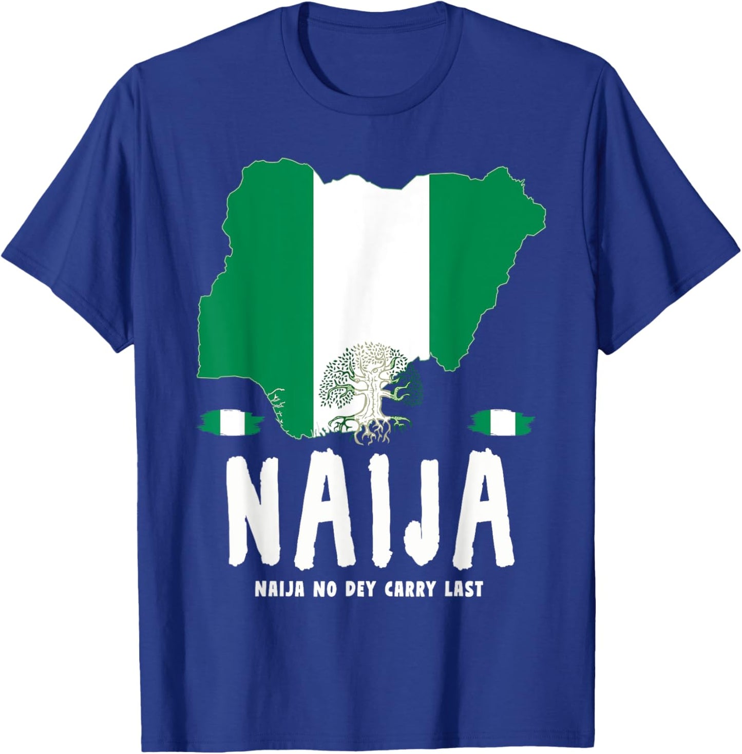 Naija Heritage Nigerian Roots Idea & Nigeria Flag T-Shirt - T-Shirt | Royal