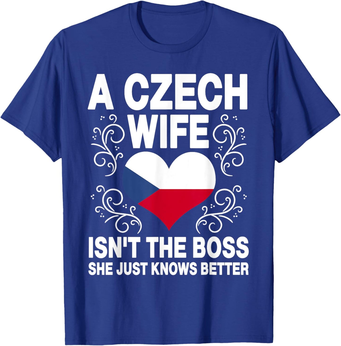 Funnz Czech Wife Saying Czech Flag Heart Czech Women T-Shirt - T-Shirt | Royal