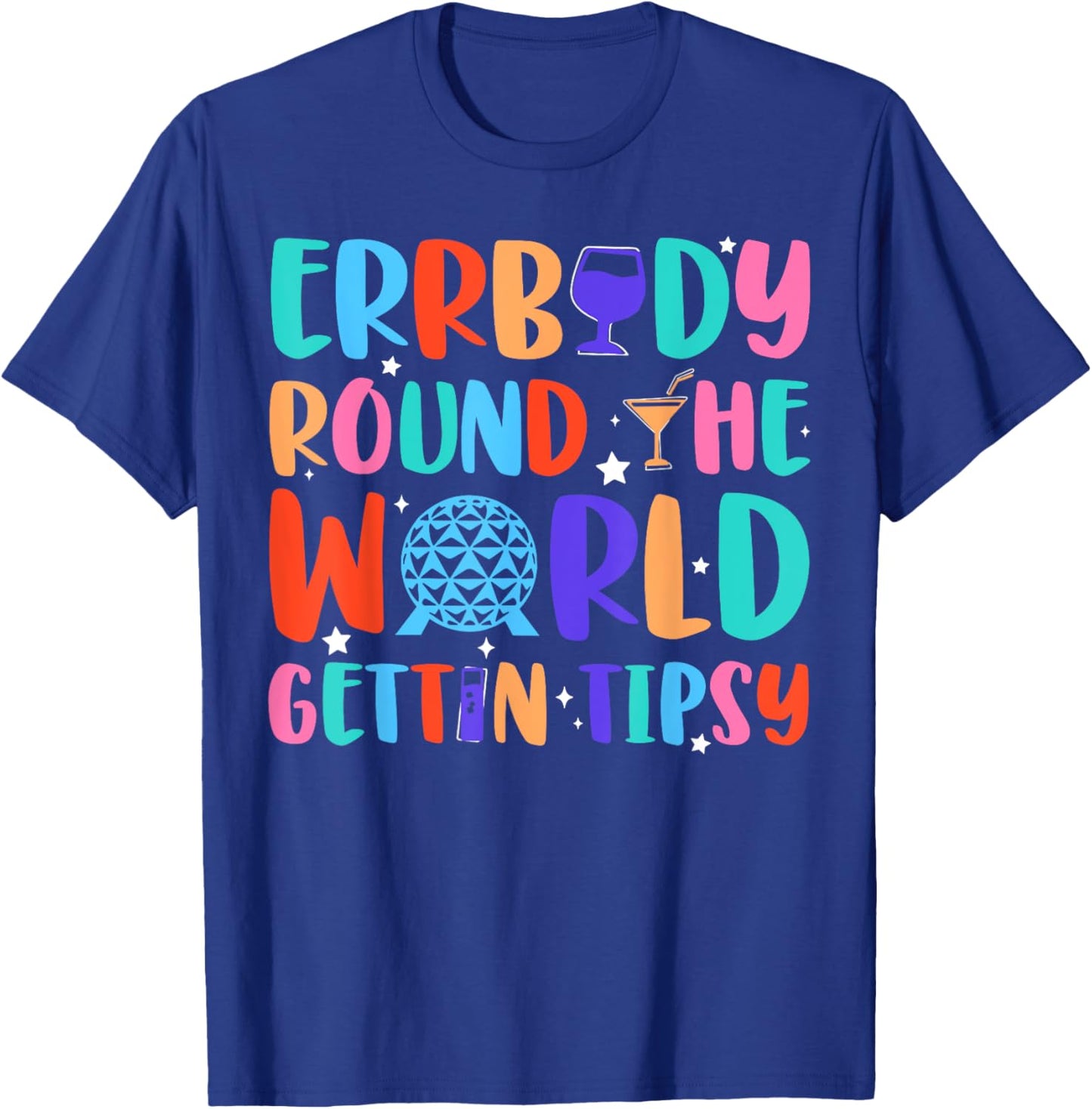 Festival Errbody-Round The World Gettin Tipsy Food and Wine T-Shirt - T-Shirt | Royal