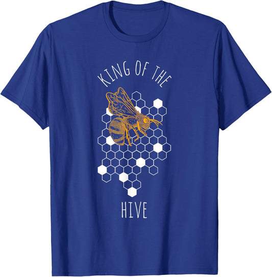 KING OF THE HIVE Beekeeper Beekeeping Hobby Animal Bee Fan T-Shirt - T-Shirt | Royal
