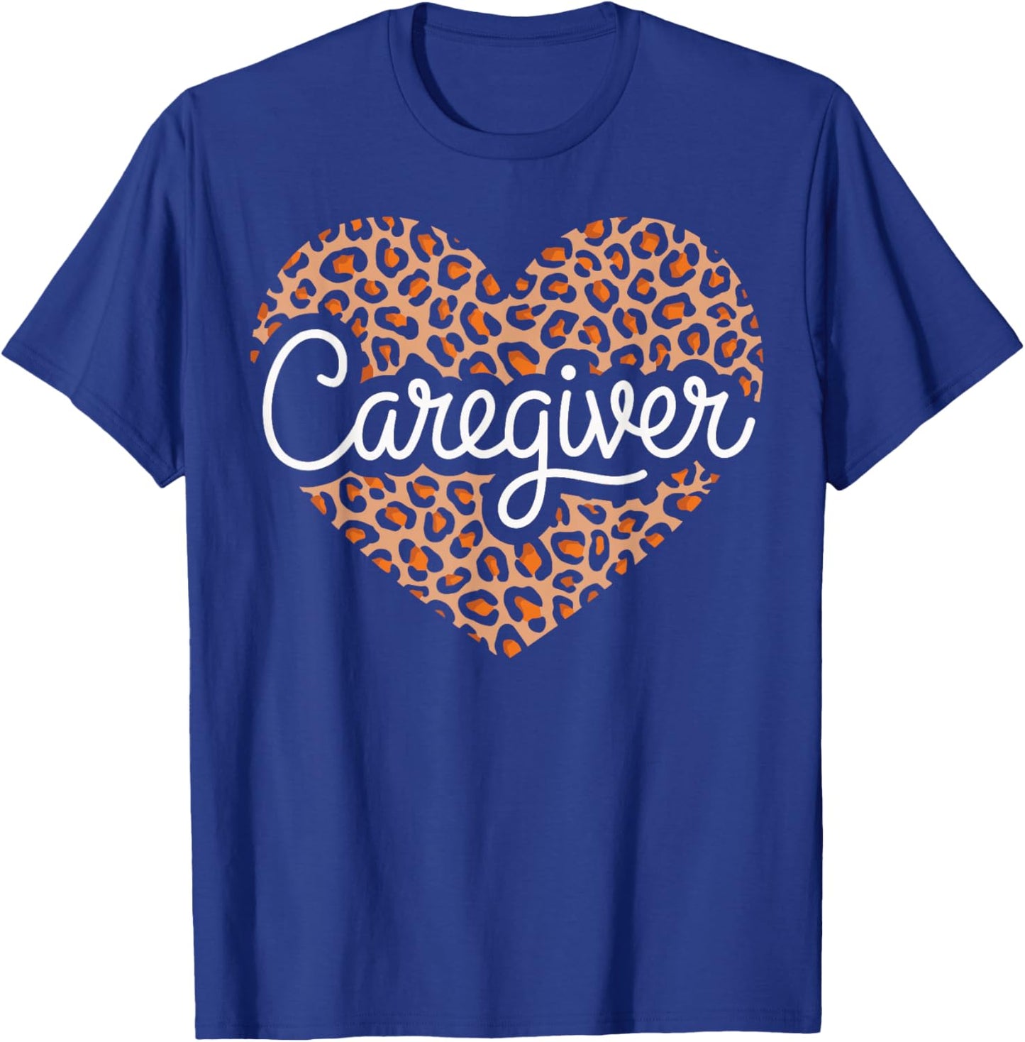 Caregiver T-Shirt - T-Shirt | Royal