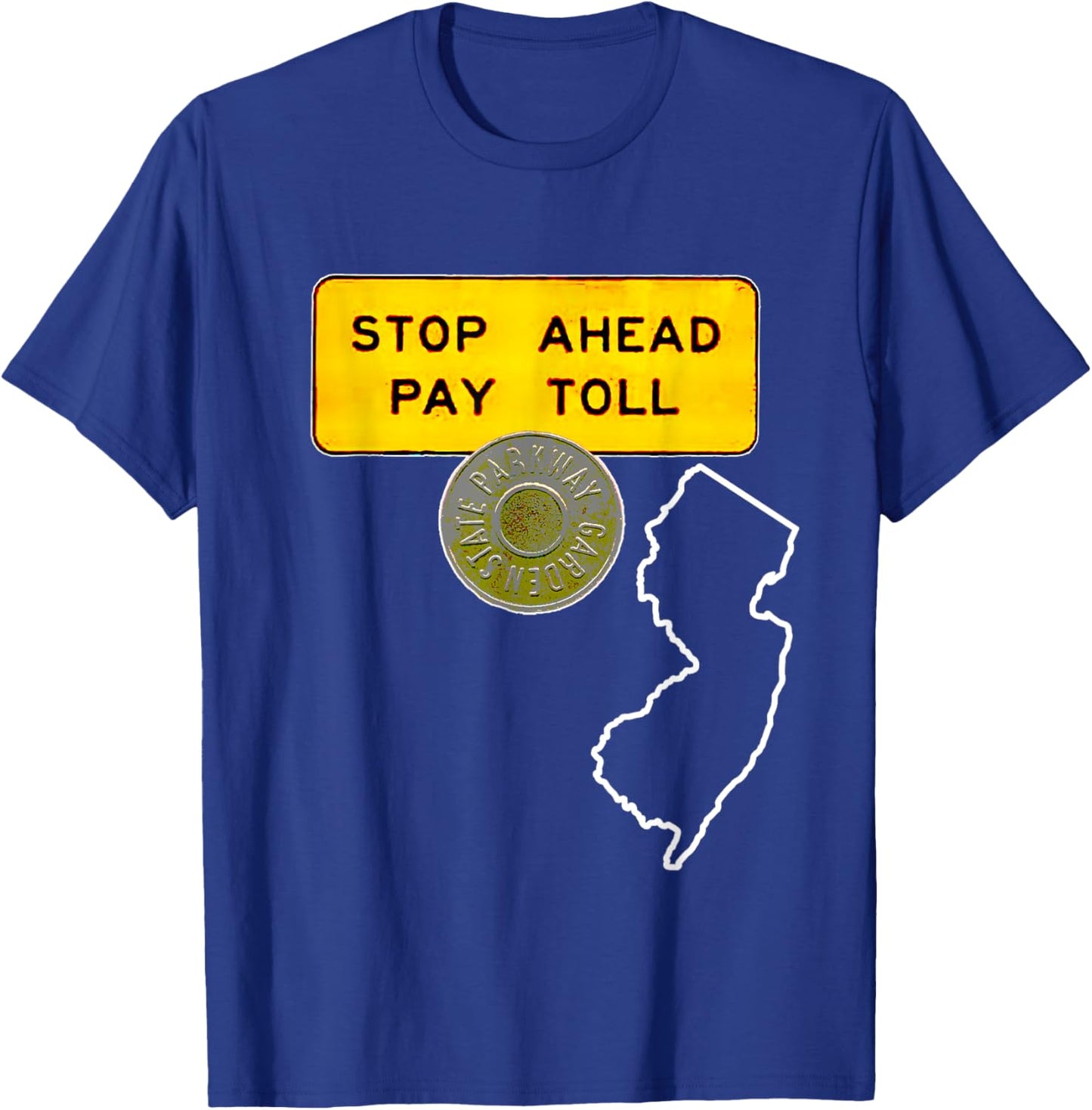 New Jersey Garden State Parkway Vintage Token Toll Sign T-Shirt - T-Shirt | Royal