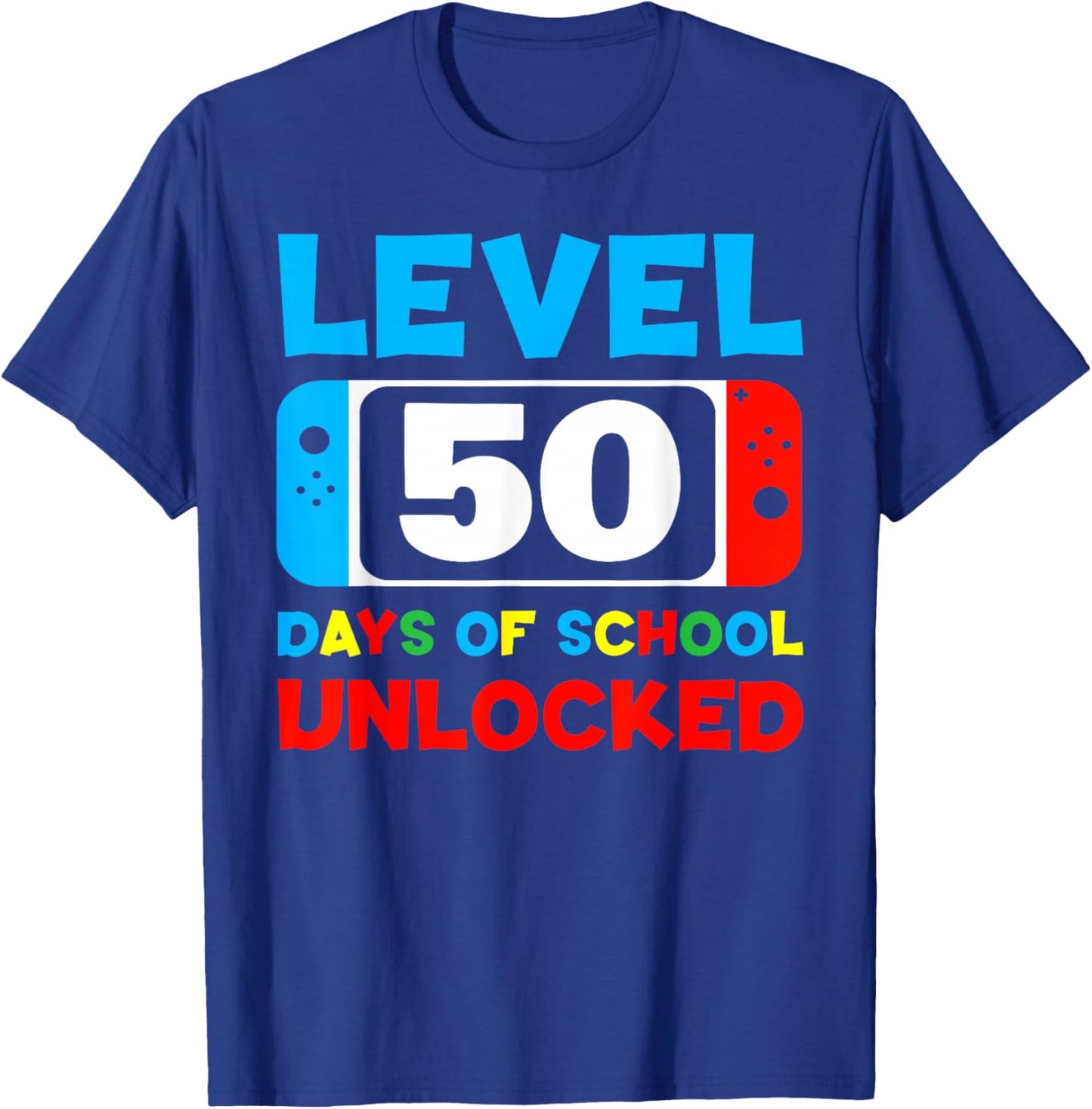 50th Day Of School Level 50 Days Of School Unlocked Gamer T-Shirt - T-Shirt | Royal