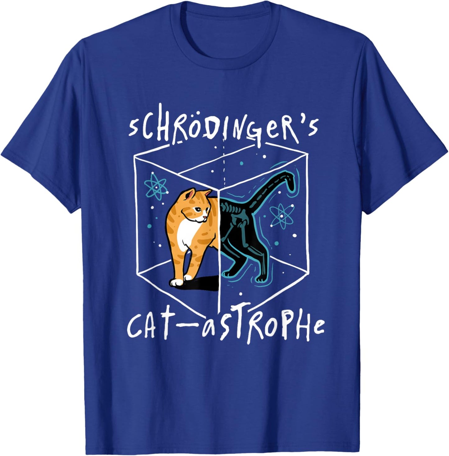 Schrödinger's Cat-astrophe Funny Science Cat T-Shirt - T-Shirt | Royal