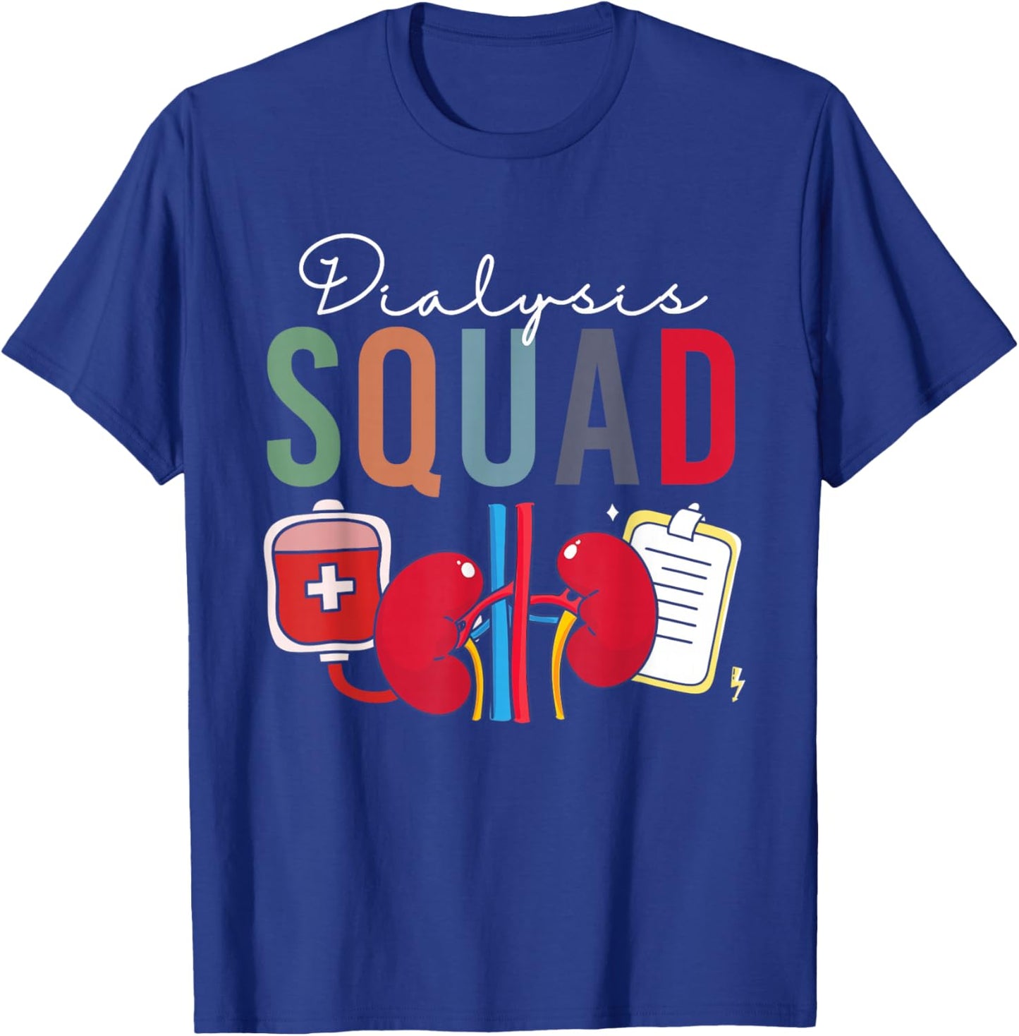 Vintage Dialysis Squad Nephrology Dialysis Technician Nurse T-Shirt - T-Shirt | Royal